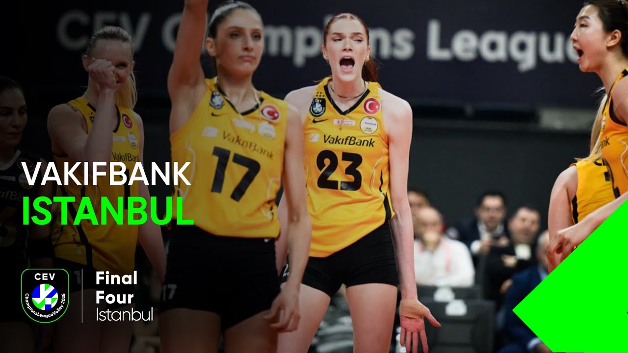 VakifBank ISTANBUL Top Plays in the Final Four 2025