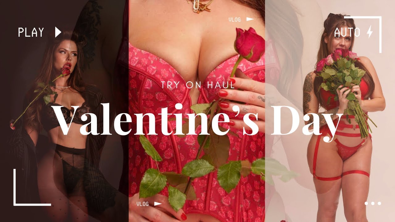 Valentine’s Day *SEXY*  Lingerie Try on Haul