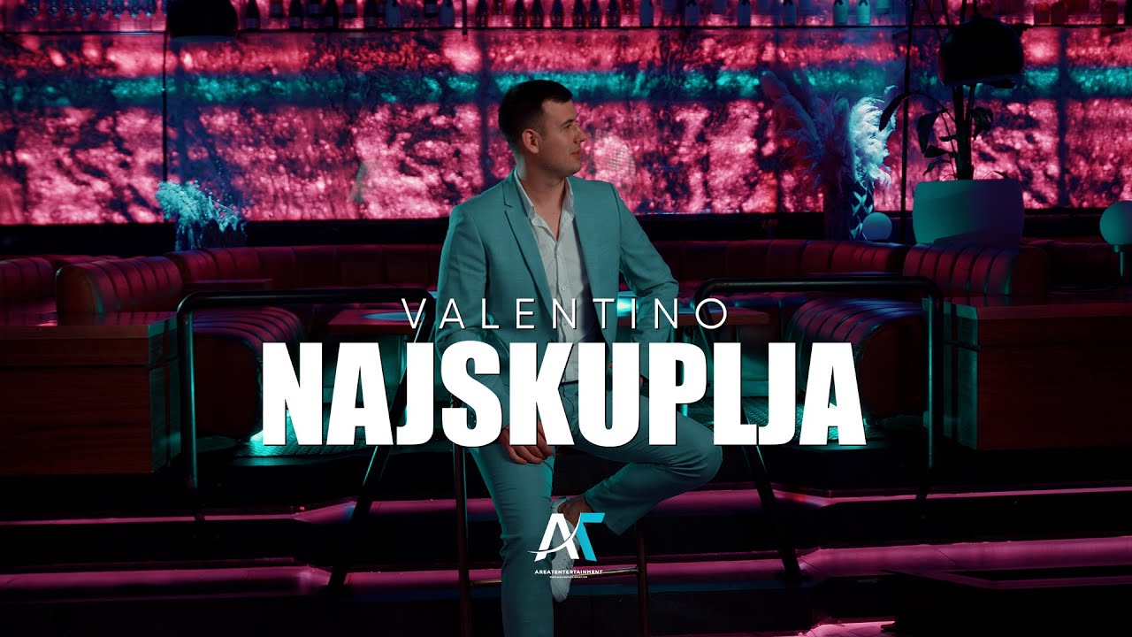 Valentino - Najskuplja (Official Video) 2025
