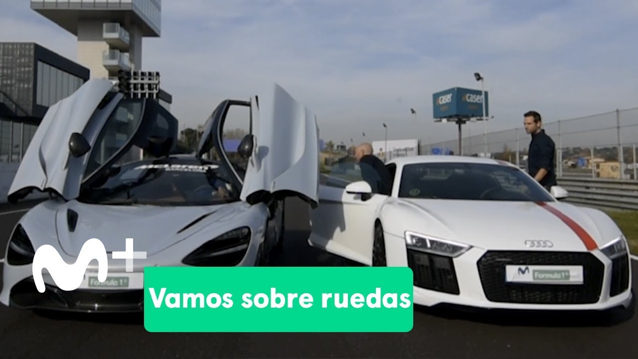 Vamos sobre ruedas (21-03-2019): AUDI RB vs MCLAREN 720S | Movistar+