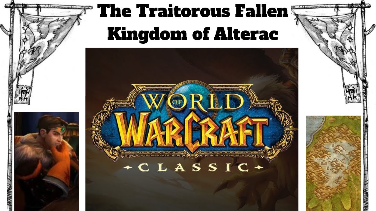 Vanilla Lore: The Kingdom of Alterac's Great Betrayal