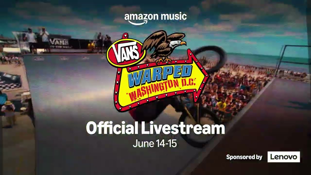 Vans Warped Tour D.C. - Amazon Livestream Trailer
