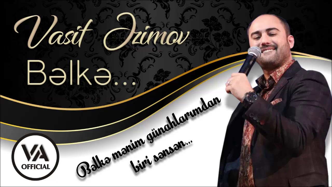 Vasif Azimov - Bəlkə (Original Official Audio)