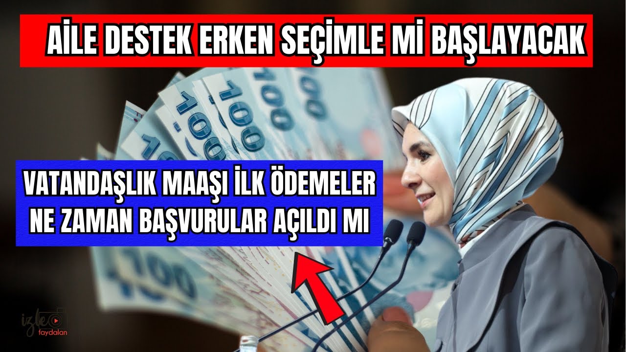 Vatandaşlık Maaşı Nedir ? İlk Ödemeler Ne Zaman Aile Destek Alanlar Otomatik mi Alacak !