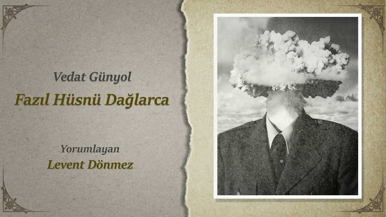 Vedat Günyol / Fazıl Hüsnü Dağlarca