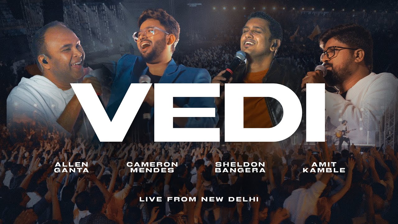 Vedi – Allen Ganta, Amit Kamble, Cameron Mendes, Sheldon Bangera (Live from New Delhi)