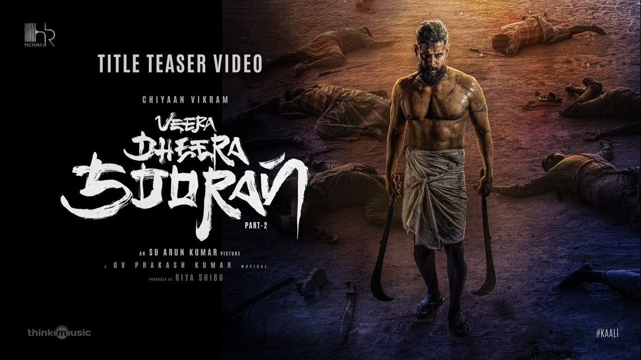 Veera Dheera Sooran - Title Teaser | Chiyaan Vikram | S.U.Arun Kumar | G.V.Prakash Kumar |Riya Shibu