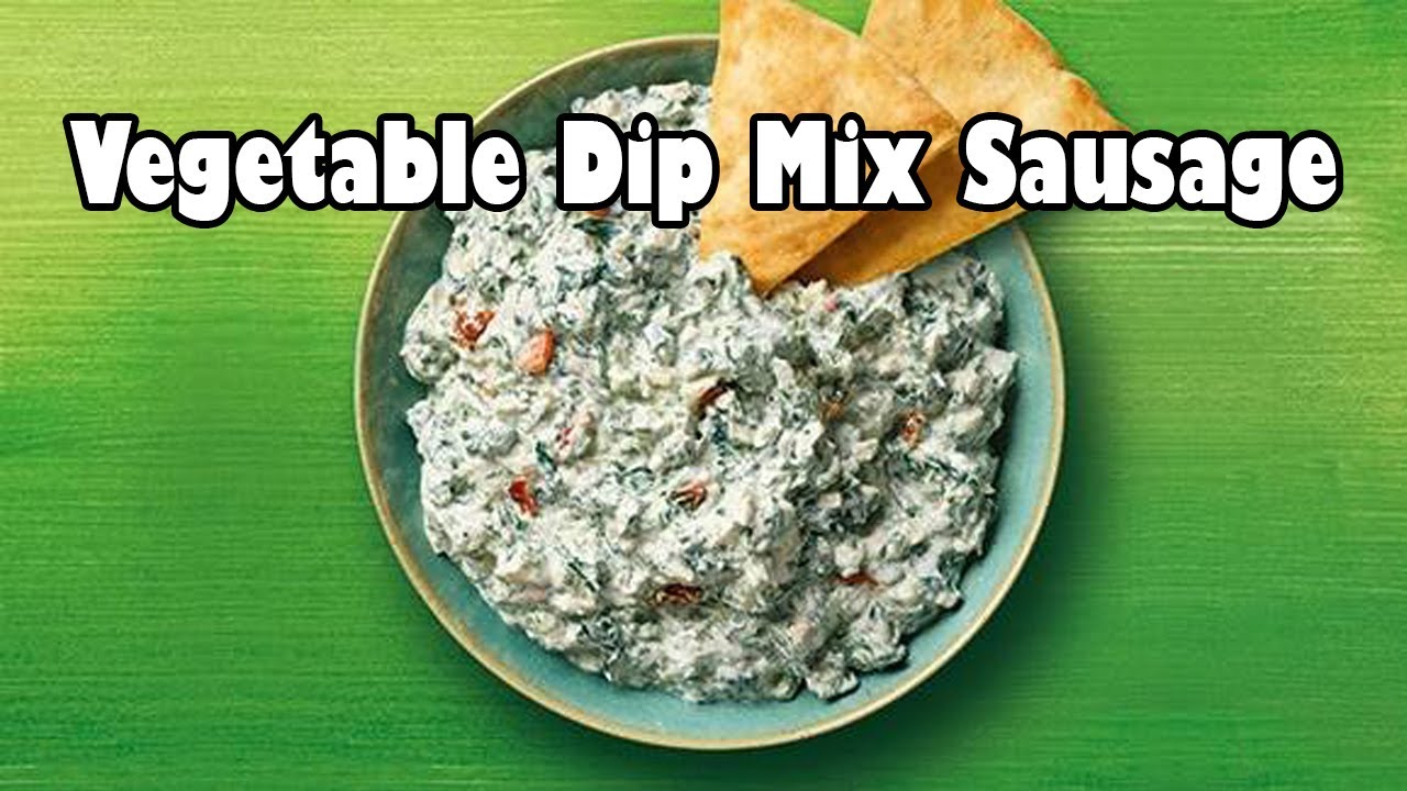 Vegetable Dip Mix Sausage