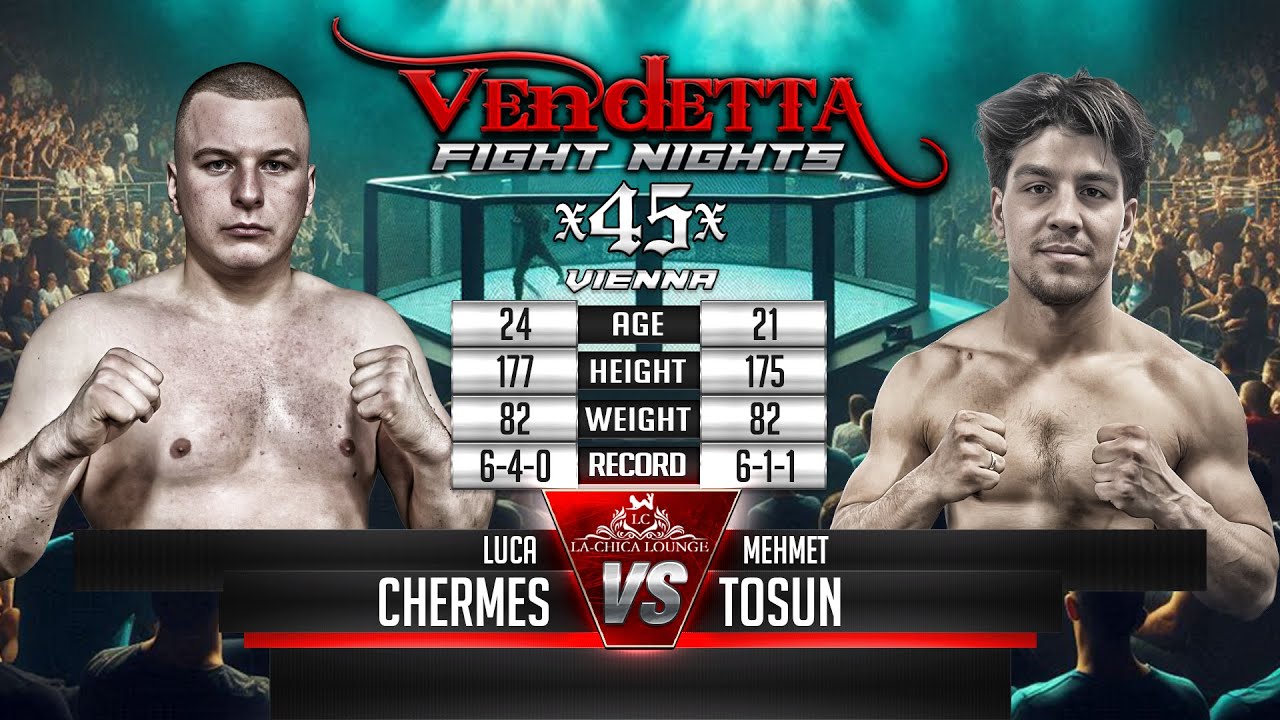 Vendetta 45 | Luca Chermes VS Mehmet Tosun