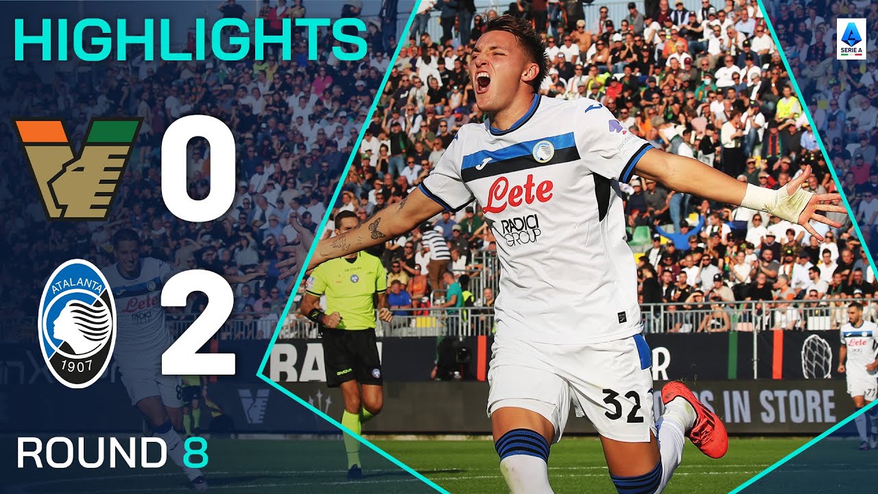 VENEZIA-ATALANTA 0-2 | HIGHLIGHTS | Retegui makes it 8 in 8 | Serie A 2024/25
