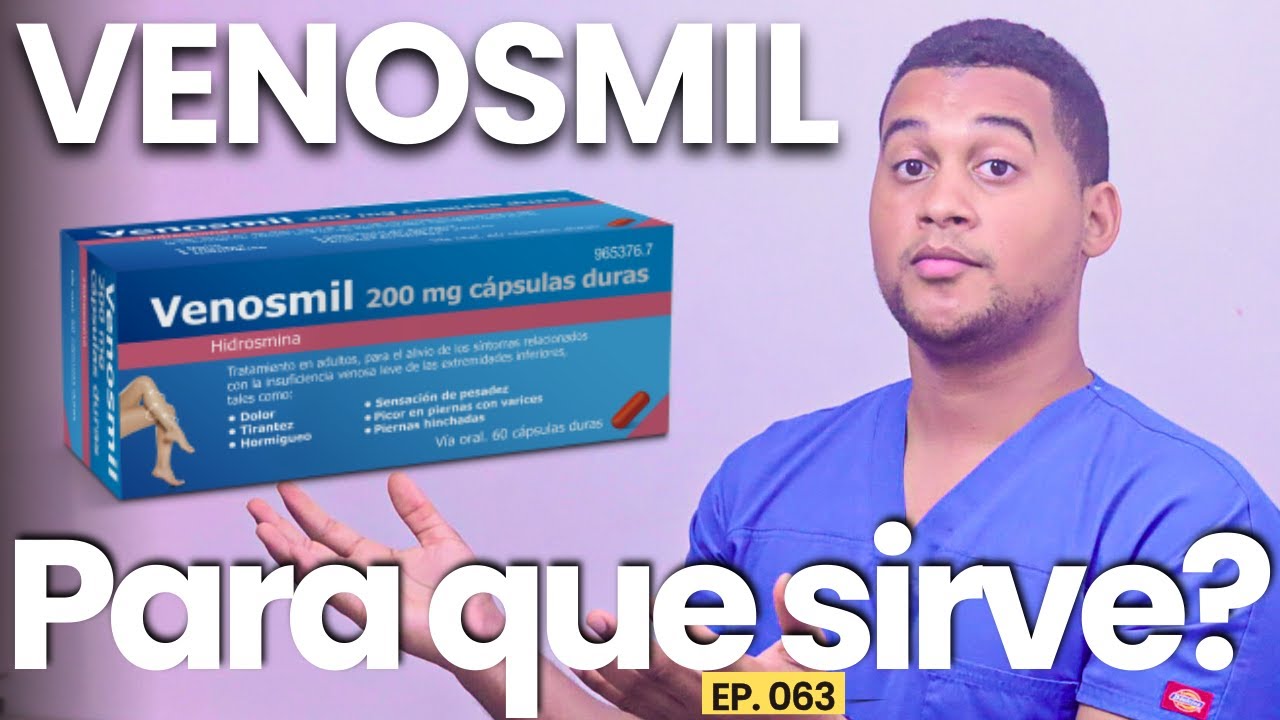VENOSMIL PARA QUE SIRVE | 5 COSAS