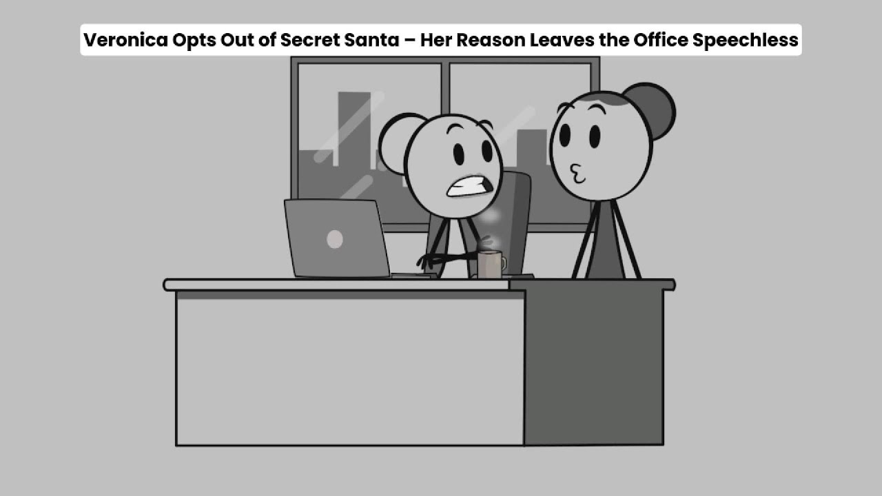 Veronica Opts Out of Secret Santa – Her Reason Leaves the Office Speechless