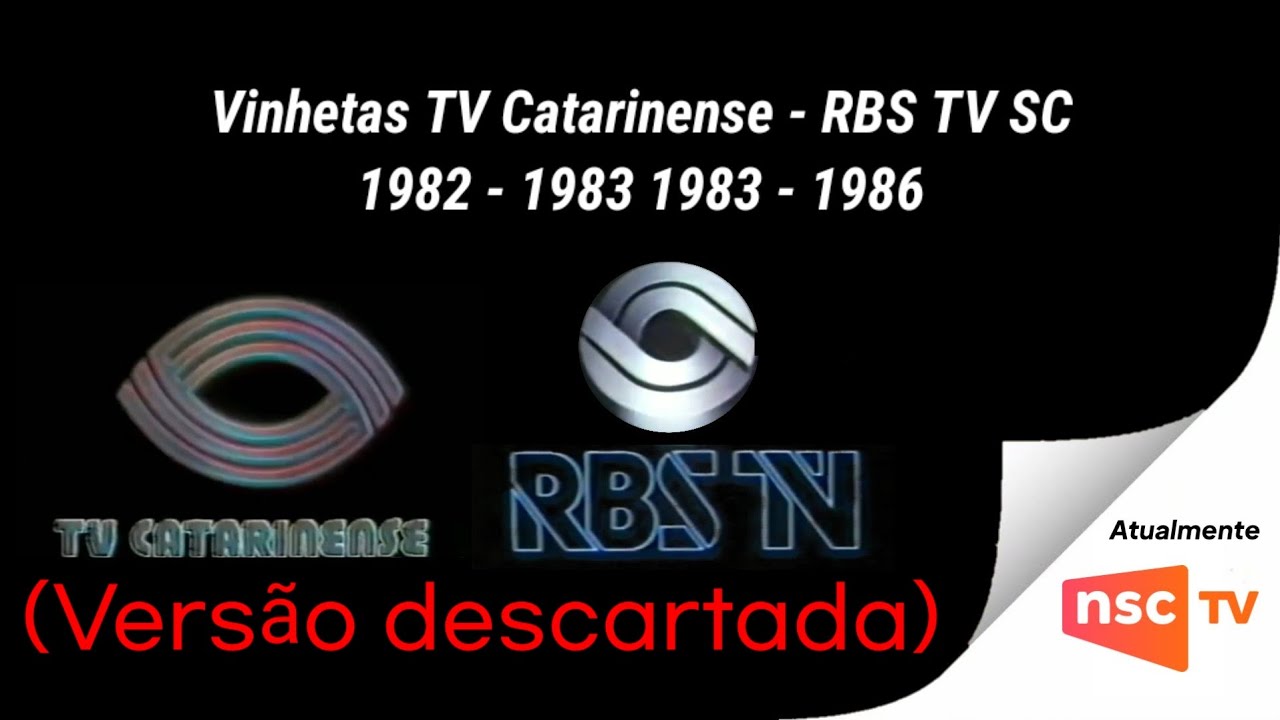 (Versão descartada) Vinhetas TV Catarinense e RBS TV SC (1982 - 1983 & 1983 - 1986) Leia a descrição