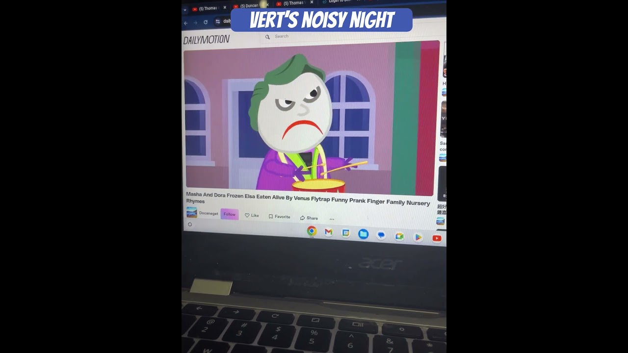 Vert’s Noisy Night