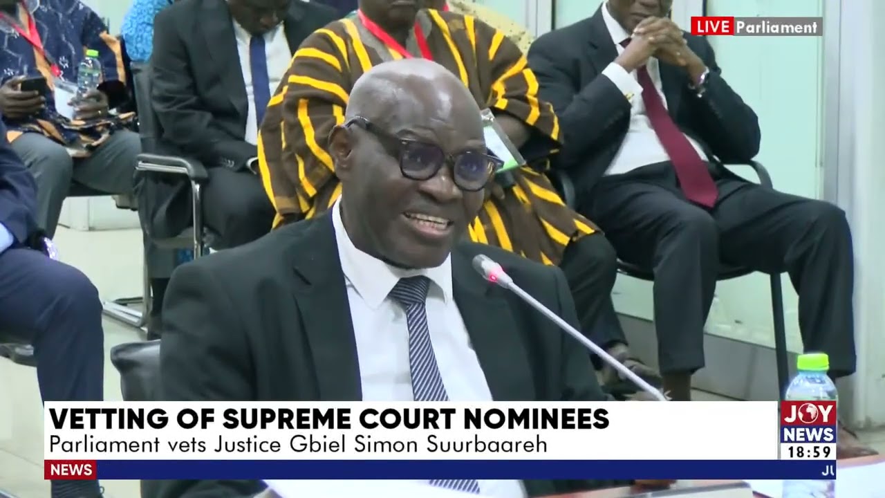 Vetting of Supreme Court Nominee: Parliament vets Justice Gbiel Simon Suurbaareh | Joy News(16-6-25)