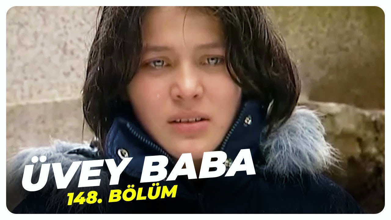 Üvey Baba 148. Bölüm | Nostalji Diziler