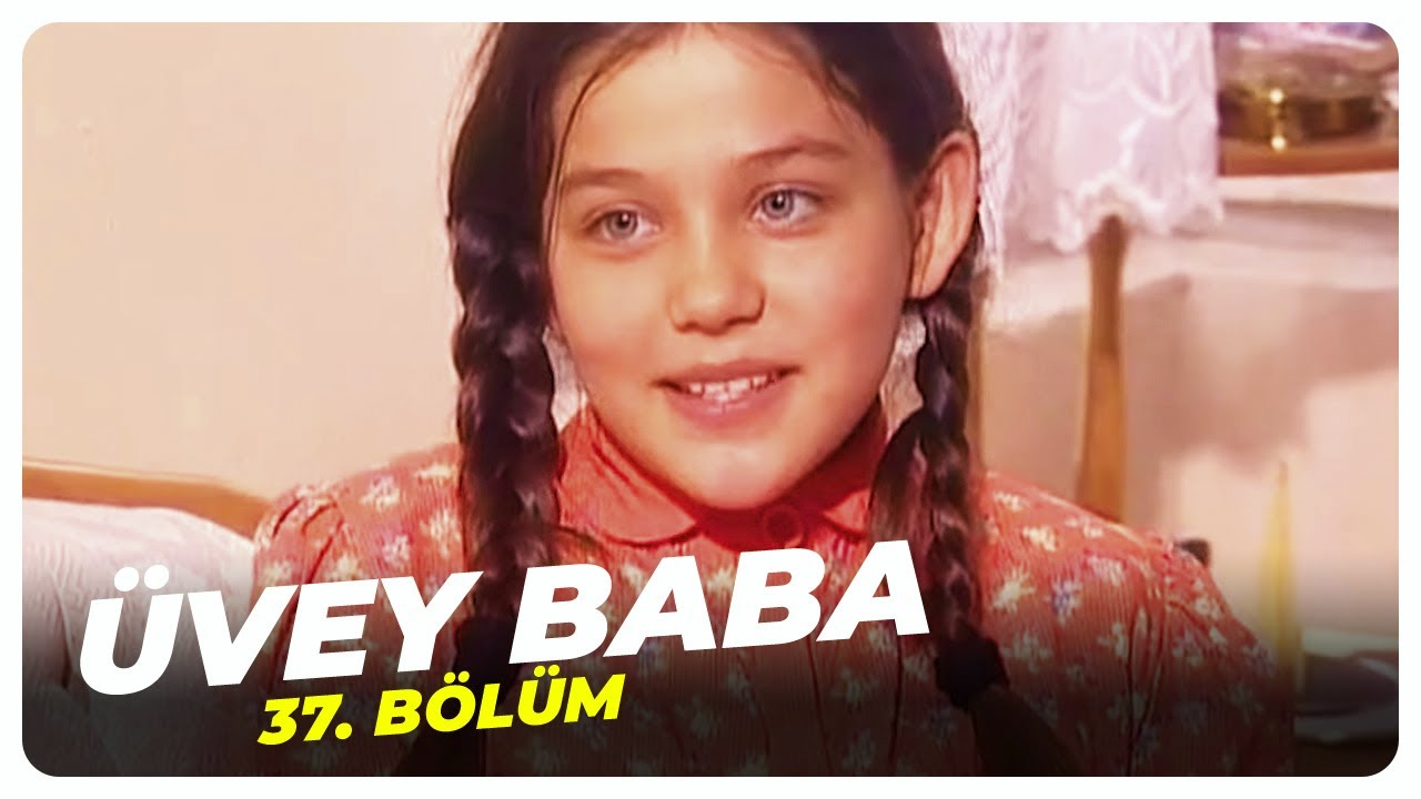 Üvey Baba 37. Bölüm | Nostalji Diziler