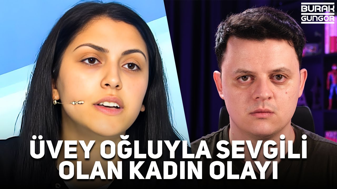 Üvey Oğluyla Sevgili Olan Kadın - Tuğçe Akpençe (Müge Anlı'daki Olay)