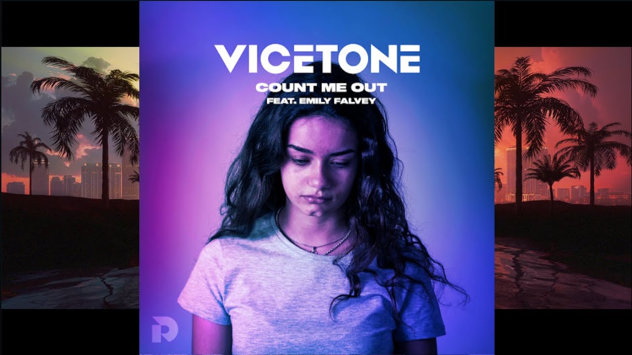 Vicetone - Count Me Out (Lyric Video) ft Emily Falvey | Showroom Partners Entertainment @vicetone