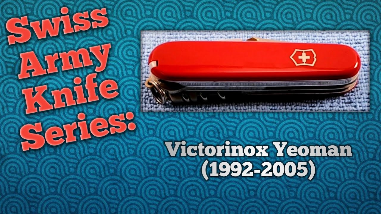 Victorinox Yeoman (1992-2005)