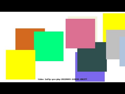 Video #sftp-gcs-pkg-20220603-143030-496377
