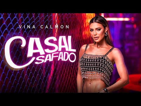 Vina Calmon - Casal Safado (Lyric Video)