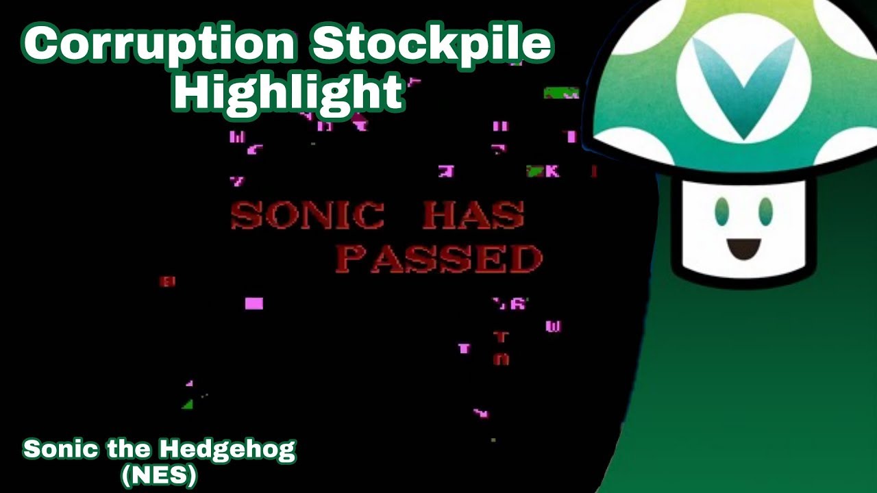 [Vinesauce] Vinny - Sonic Has Passed (Corruption Stockpile Highlight)