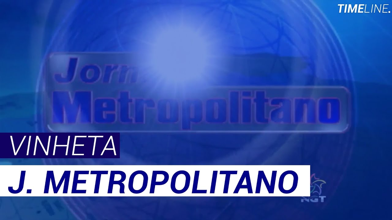 Vinheta Jornal Metropolitano - Rede NGT