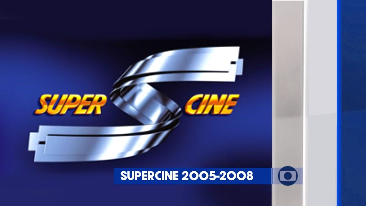 Vinheta Super Cine (2005-2008) - SD