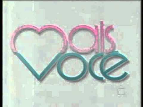 Vinhetas de Intervalo | Mais Você - TV Globo (2007-2008)