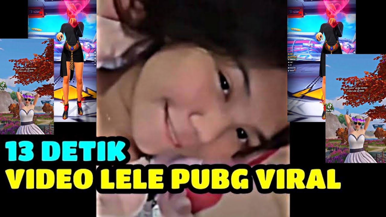 VIRAL VIDEO 13 DETIK?😱 LELE PUBG!!