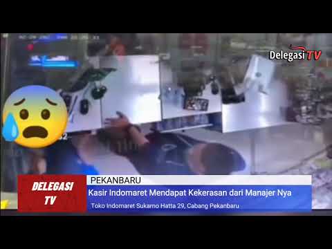 Viral Video CCTV Penganiayaan Karyawan Indomaret Cabang Pekanbaru Riau Oleh Managernya