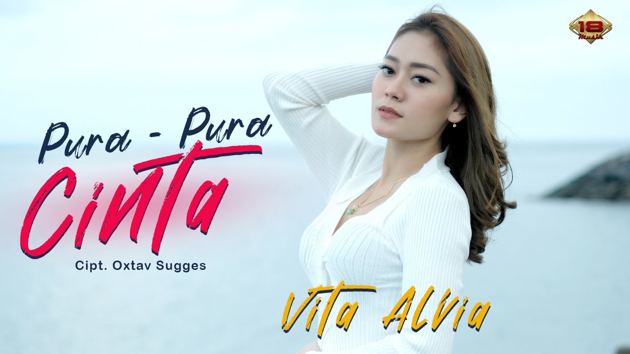 Vita Alvia - Pura Pura Cinta (Official Music Video)