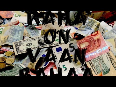 Välittäjä - Raha On Vaan Rahaa
