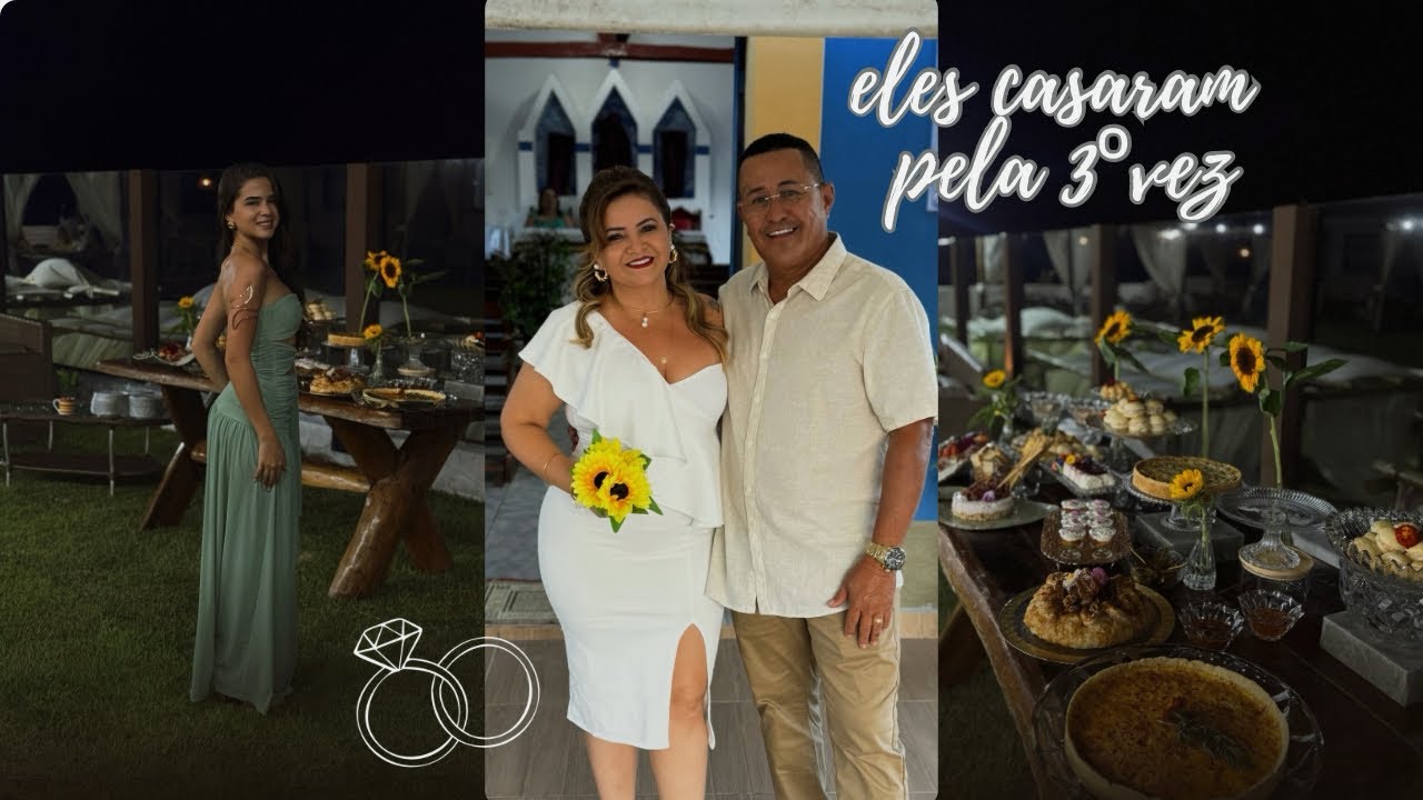 VLOG | casamento dos meus pais 🌻( RENOVAÇÃO )