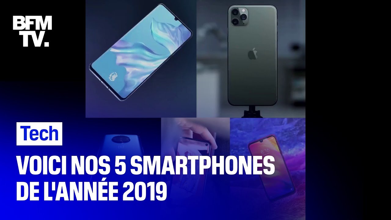 Voici nos cinq smartphones préférés de l’année 2019