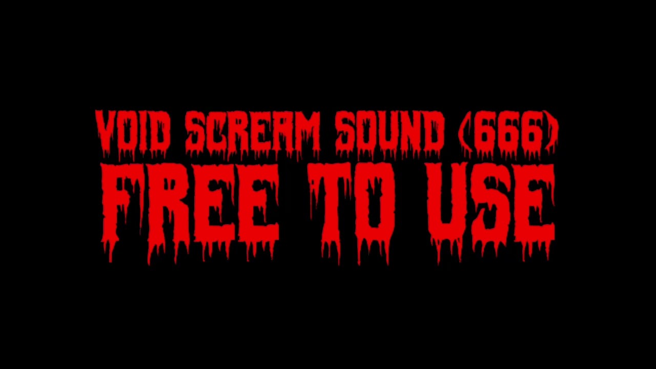 Void Scream Sound Effect