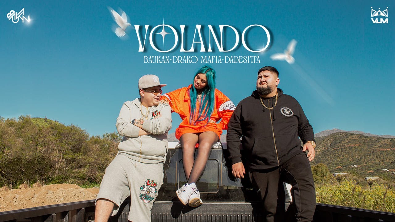 Volando - Baukan - Dainesitta & DrakoMafia