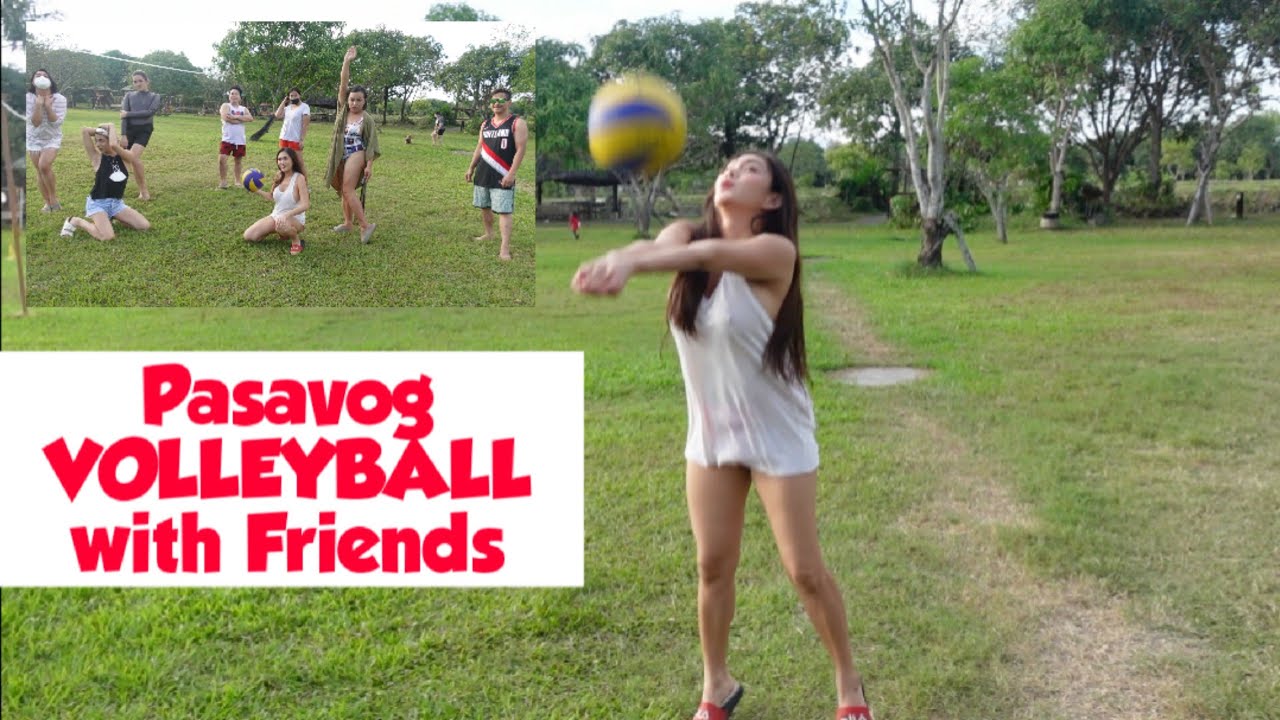 VOLLEYBALL naman tayo!! PASAVOG with FRiends!! Sino NANDAYA??