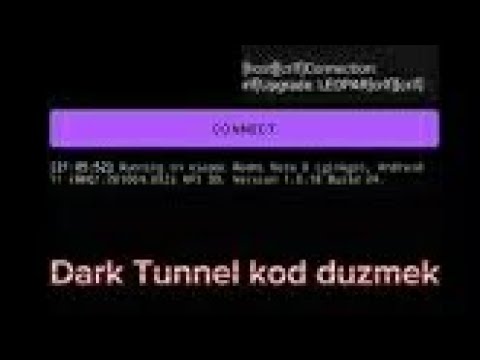 Vpn kod duzmek ( Dark tunnel kod duzmek)