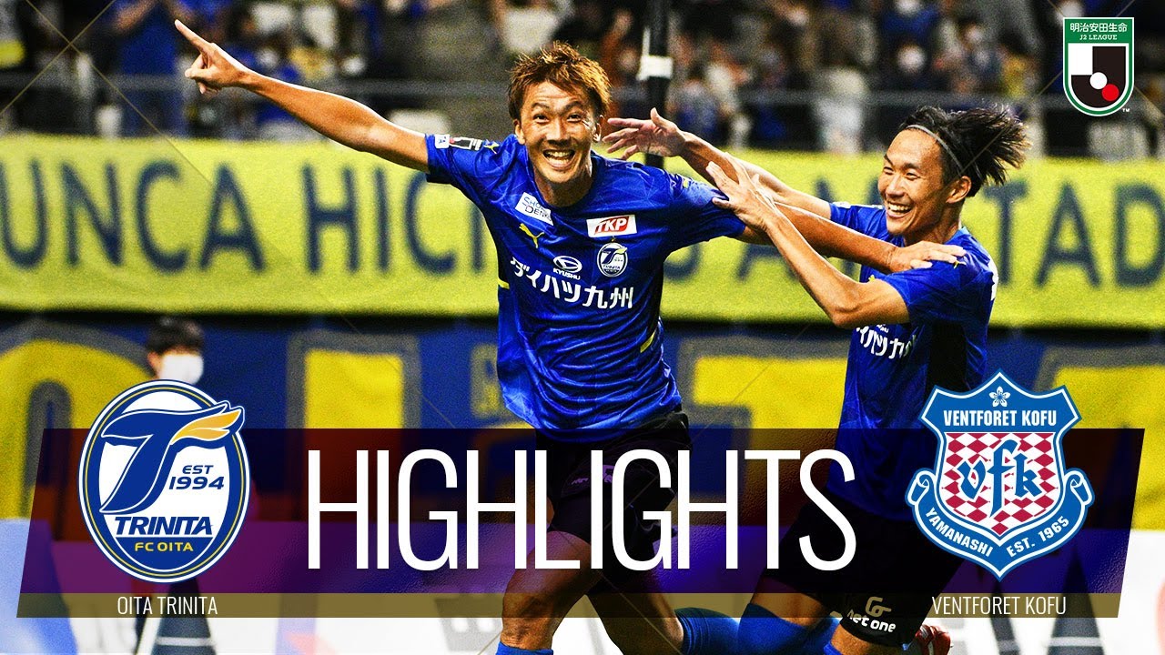 【公式】ハイライト：大分トリニータvsヴァンフォーレ甲府 明治安田生命Ｊ２リーグ 第38節 2022/9/24