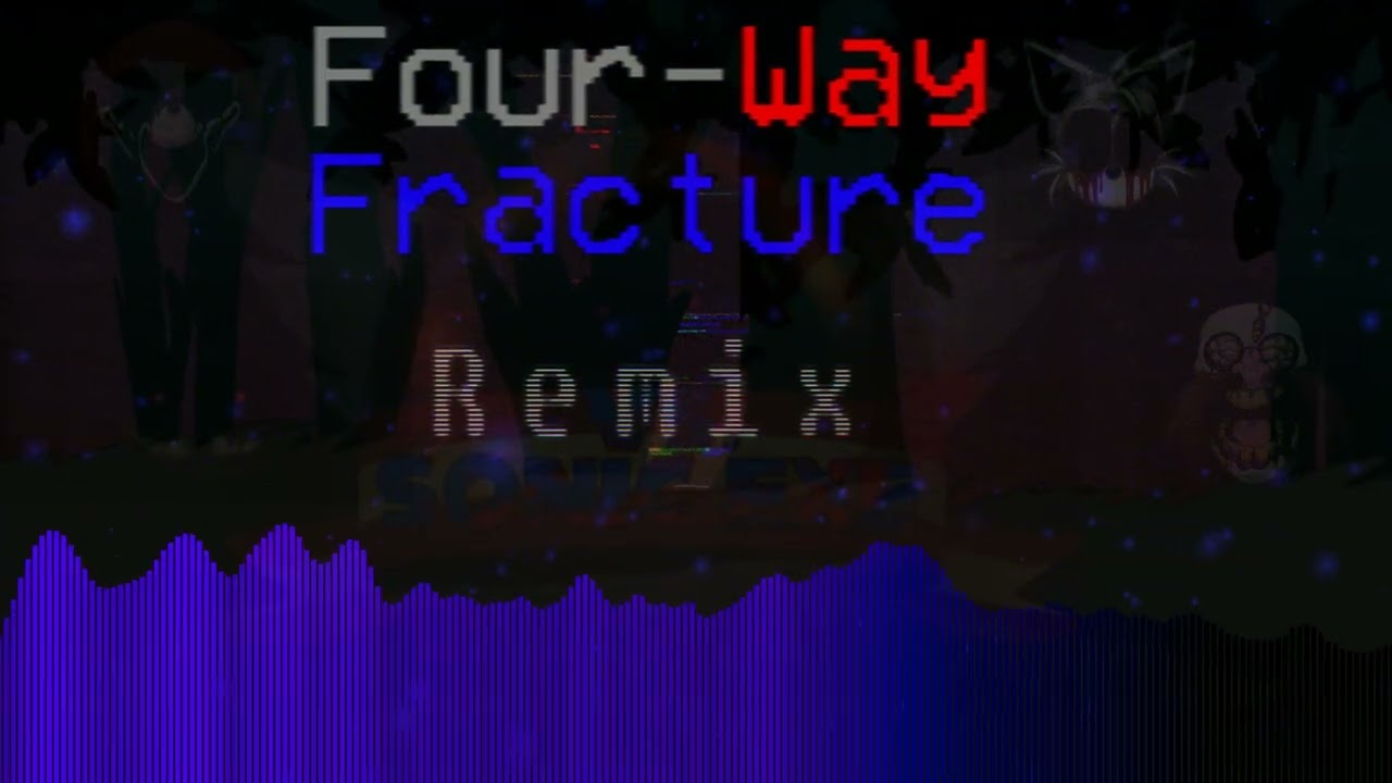 Vs Sonic.exe Four-Way Fracture Remix.