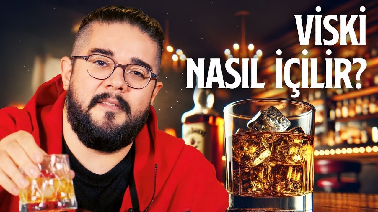 VİSKİ NASIL İÇİLİR?