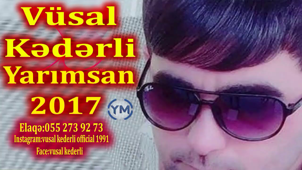Vusal Kederli - Yarimsan