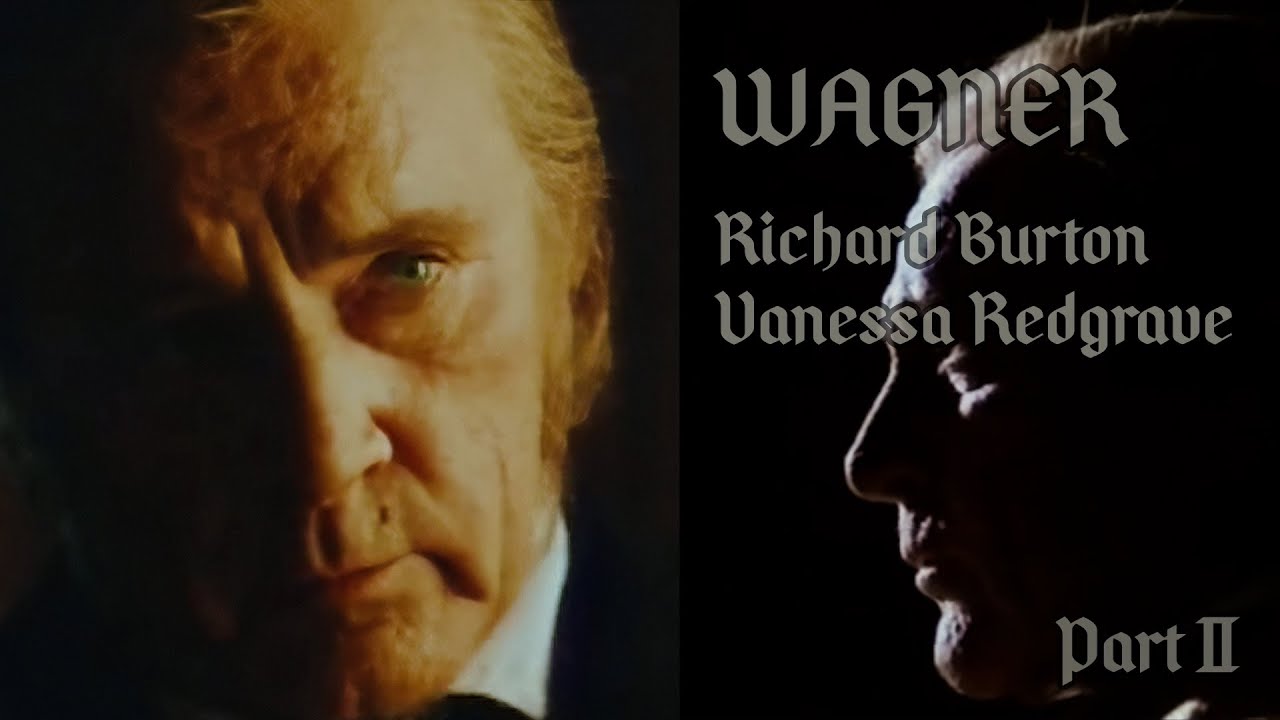 WAGNER - Richard Burton - Vanessa Redgrave - Film - Series - 1983 - Part II Subs Restored 2024 - 4K