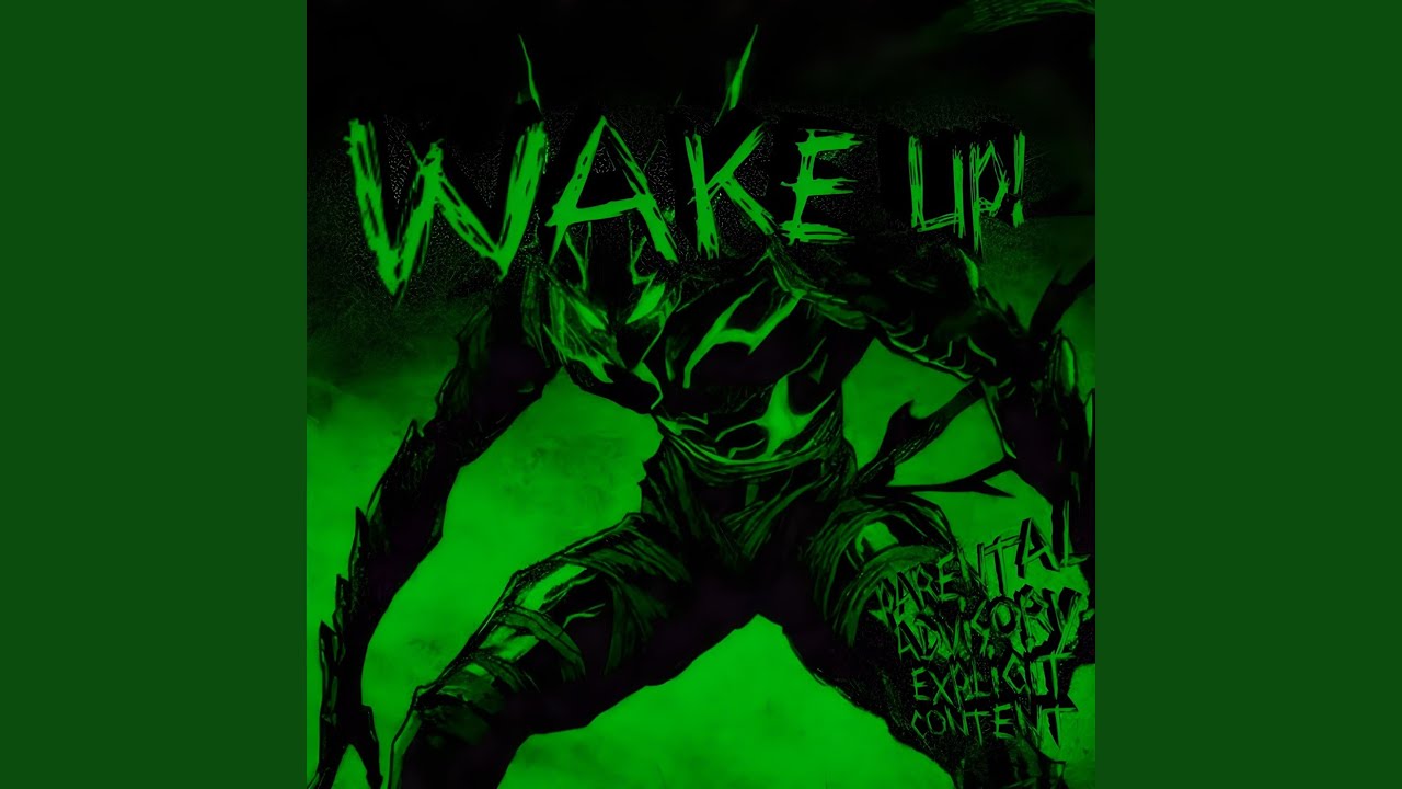 WAKE UP! (Sped Up)