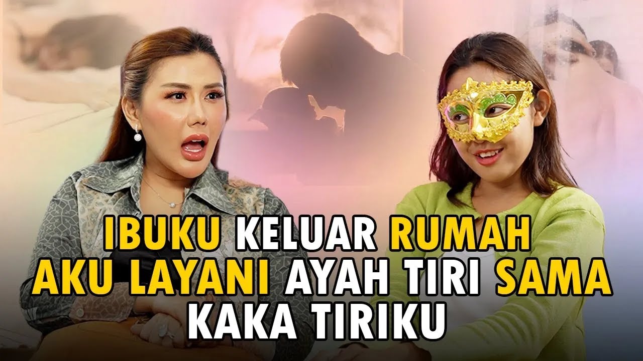 WANITA INI LAYANI AYAH DAN KAKAK TIRINYA KETIKA RUMAH SEPI ？