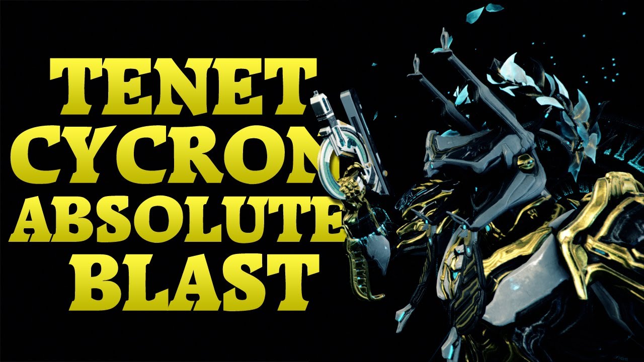 Warframe | An Absolute Blast | Tenet Cycron