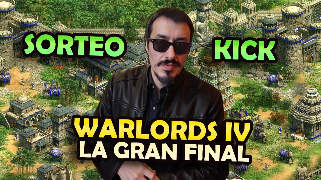 WARLORDS IV - GRAN FINAL y SORTEO en KICK - ULTIMO DIA ❤️❤️ Hosteado por @MembTV  #ageofempires