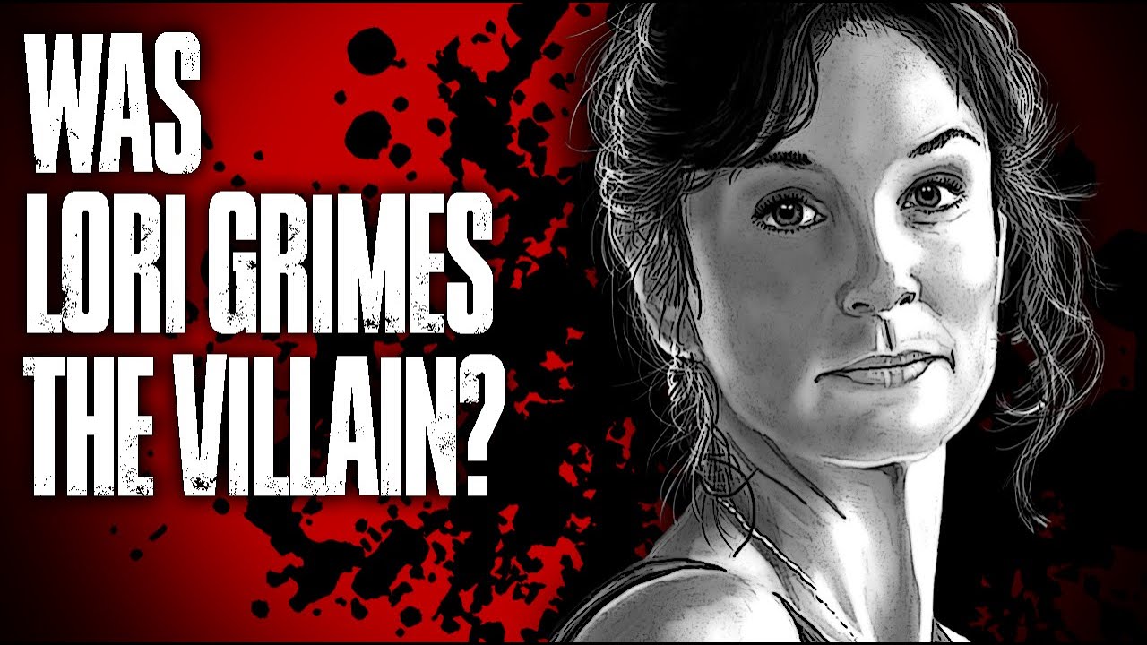 Was Lori Grimes THE Villain of The Walking Dead?